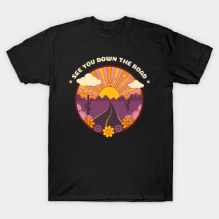 See You Down The Road Van Life Sun T-Shirt